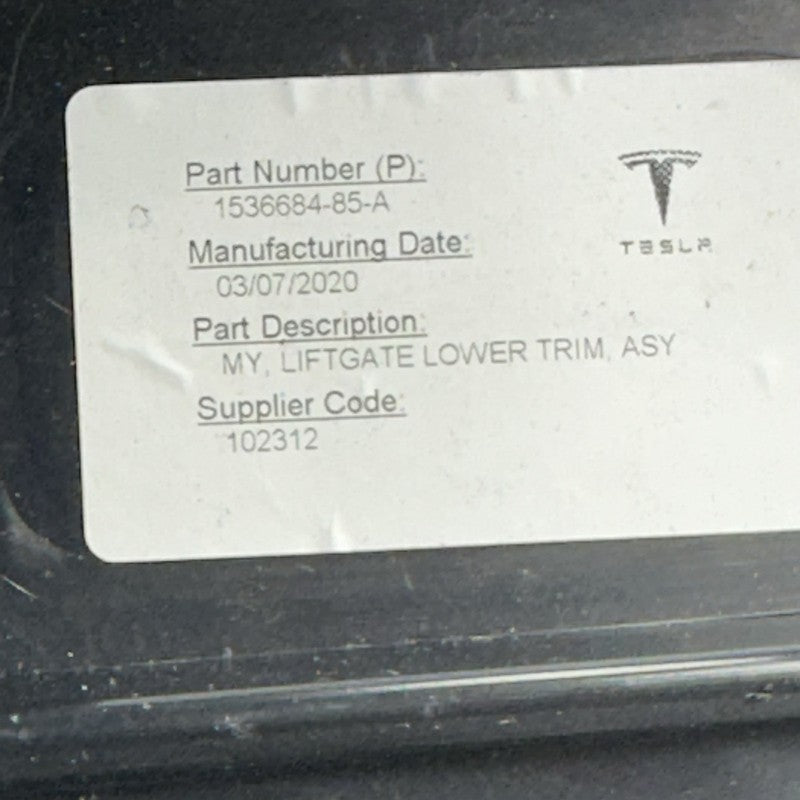 1536684-85-A TESLA MODEL Y REAR LIFTGATE LOWER TRIM 2020 2021 2022 2023 OEM 1536684-85-A