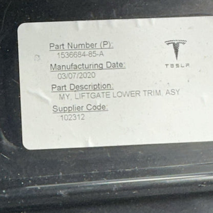 1536684-85-A TESLA MODEL Y REAR LIFTGATE LOWER TRIM 2020 2021 2022 2023 OEM 1536684-85-A