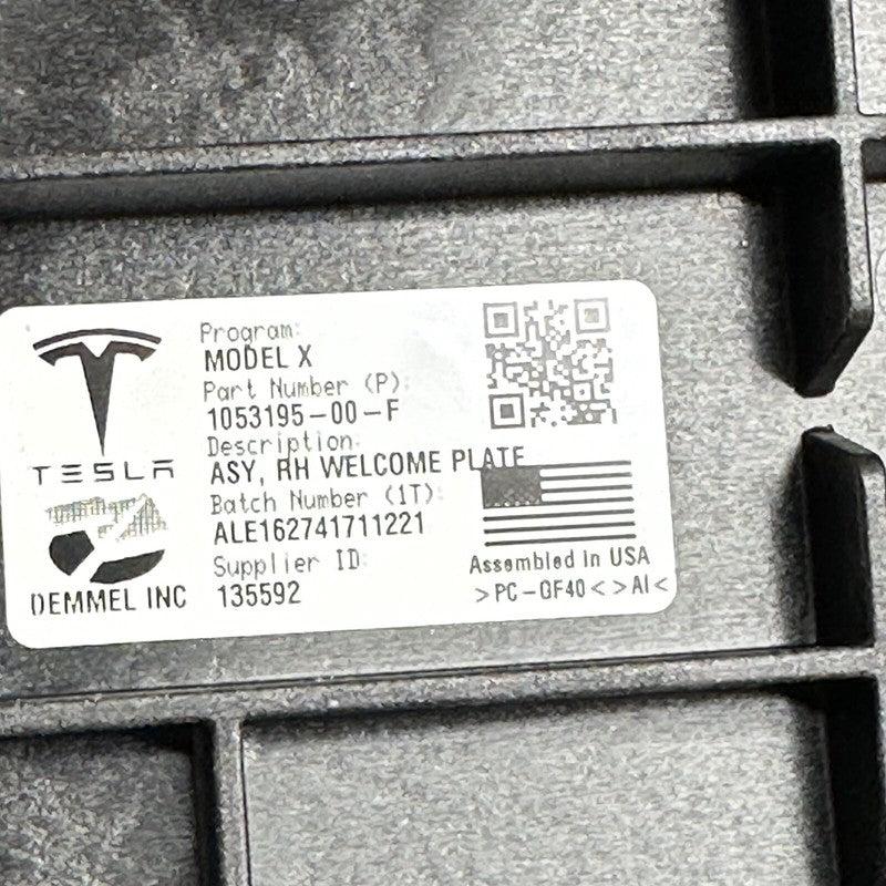 1032435-00-G TESLA MODEL X DOOR WELCOME PLATE TRIM RIGHT 2016 2017 2018 2019 2020 1053195-00F